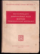 kniha Zákon o prvním pětiletém hospodářském plánu rozvoje Československé republiky (Zákon o pětiletém plánu), Ministerstvo informací a osvěty 1949