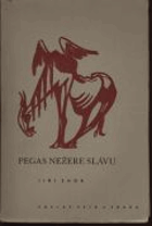 kniha Pegas nežere slávu epigramy, Václav Petr 1942