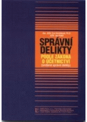 kniha Správní delikty podle zákona o účetnictví (smíšené správní delikty), Linde 2003