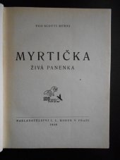 kniha Myrtička, živá panenka, I.L. Kober 1948