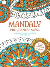 kniha Mandaly pro jasnou mysl, Slovart 2017