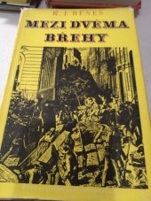 kniha Mezi dvěma břehy, Československý spisovatel 1954