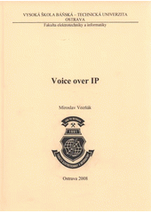 kniha Voice over IP, Vysoká škola báňská - Technická univerzita Ostrava 2008