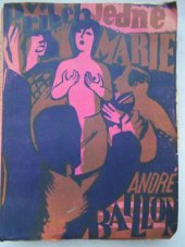 kniha Příběh jedné Marie = Histoire d'une Marie, Čin 1926