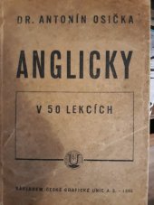 kniha Anglicky v 50 lekcích se slovníčkem a klíčem k překladům, Česká grafická Unie 1946