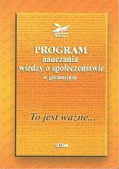 kniha Program nauczania  w gimnazjum  wiedza o społeczeństwie , JUKA 2000