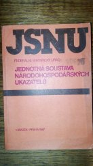 kniha Jednotná soustava národohospodářských ukazatelů 1. Svazek, SEVT Praha 1987