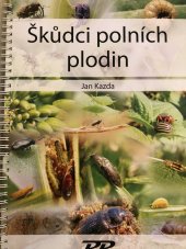 kniha Škůdci polních plodin, Profi Press 2014