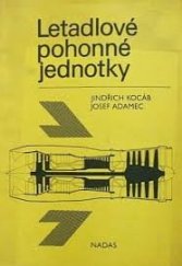 kniha Letadlové pohonné jednotky učební text pro SOU, Nadas 1987