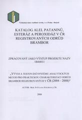 kniha Katalog alel pataninů, esteráz a peroxidáz v ČR registrovaných odrůd brambor, Výzkumný ústav rostlinné výroby 2008