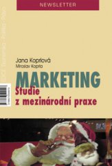 kniha Marketing studie z mezinárodní praxe, Newsletter 2009