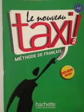 kniha Le nouveau taxi 2 Méthode de francais, Hachette 2009