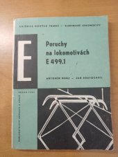kniha Poruchy na lokomotivách E 469.1, Nadas 1962