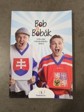 kniha Bob a Bobák knížka plná československého humoru, Frekvence 1 2016