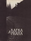 kniha Kafka a Praha, Nakl. Franze Kafky 1991