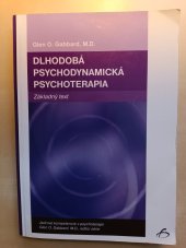 kniha Dlhodobá psychodynamická psychoterapia Základný text, Vydavateľstvo F  2005