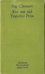 kniha Kto má rád Yngveho Freja, Slovenský spisovateľ 1978