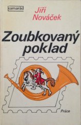 kniha Zoubkovaný poklad, Práce 1979