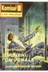 kniha Chcípni, čmuchale Jo Walker pátrá pro mrtvého, Nakladatelství K 1993