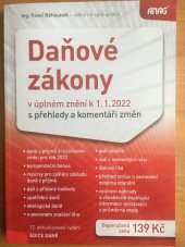 kniha Daňové zákony 2022 v úplném znění, Anag 2022