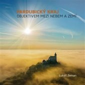 kniha Pardubický kraj objektivem mezi nebem a zemí, Knihy s úsměvem 2023