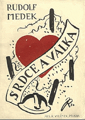 kniha Srdce a válka drama o třech dějstvích, Jos. R. Vilímek 1930