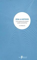 kniha Zen a hotovo zcela jednoduchý systém osobní produktivity, Jan Melvil 2010