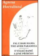 kniha Pal e Bari Rama the aver paramisa = O Velké Ramě a jiné příběhy, Signeta 2003