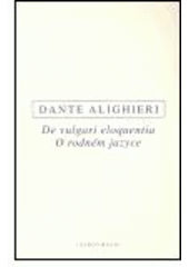 kniha De vulgari eloquentia = O rodném jazyce, Oikoymenh 2004