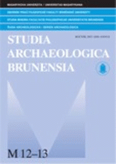 kniha Sborník prací filozofické fakulty brněnské univerzity. Studia archaeologica Brunensia, Masarykova univerzita 2009