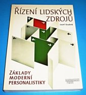 kniha Řízení lidských zdrojů základy moderní personalistiky, Management Press 1995