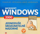 kniha Microsoft Windows 2000, CPress 2003