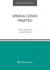 kniha Správa cizího majetku, Wolters Kluwer 2017