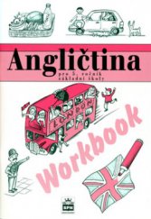 kniha Angličtina pro 5. ročník základní školy workbook, SPN 2006