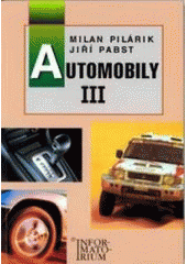 kniha Automobily III. pro 3. ročník SOU, Informatorium 2000