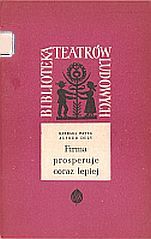 kniha  Firma prosperuje coraz lepiej Sztuka współczesna w 2 aktach, Ludowa Spółdzielnia Wydawnicza 1961