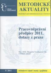 kniha Pracovněprávní předpisy 2011, dotazy z praxe, Svaz účetních 2011