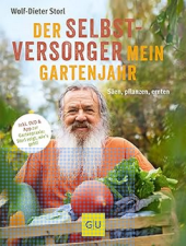 kniha Der Selbsversorger Mein Gartenjahr, Gräfe und Unzer 2016