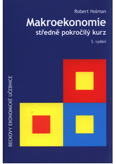 kniha Makroekonomie středně pokročilý kurz, C. H. Beck 2018