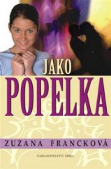 kniha Jako Popelka, Erika 2010