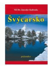 kniha Švýcarsko průvodce, Vodnář 2006