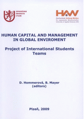 kniha Human capital and management in global environment project of international students teams, Západočeská univerzita v Plzni 2009