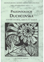 kniha Paleontologie Duchcovska, Pro Muzeum města Duchcova připravilo vydavatelství NIS 2008