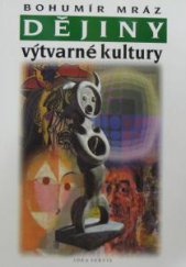 kniha Dějiny výtvarné kultury 4., Idea servis 2011