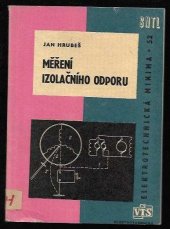 kniha Měření izolačního odporu, SNTL 1965