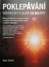 kniha Poklepávání  cestou EFT k úlevě od bolesti, Anag 2018