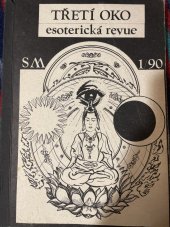 kniha Třetí oko Esoterická revue 1/90, Svatá Mahatma 1990