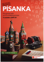 kniha Ruská písanka Procvičovací sešit pro ZŠ a víceletá gymnázia, Taktik 2021