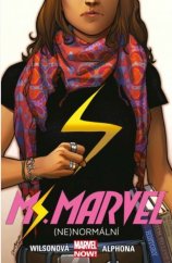 kniha Ms. Marvel 1. - (Ne)normální, Paseka 2018