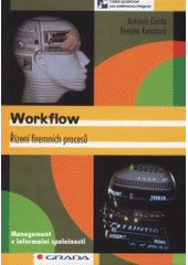 kniha Workflow řízení firemních procesů, Grada 2001